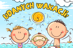 Udanych wakacji!